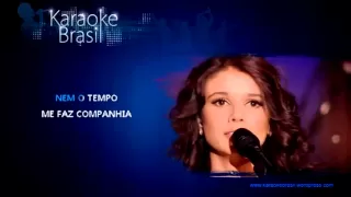 Paula Fernandes   Amargurado Sem Você   Ainda Ontem Chorei de Saudade karaoke)