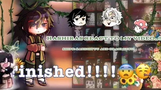 Hashiras react to my videos!!||kny||sanegiyuu, genmui&Obamitsu||FINSIHED!!|| no part two?|| Eds Elf