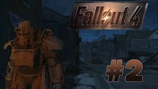 Fallout 4 Прохождение #2 - Первые рейдеры и Силовая броня