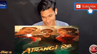 ATRANGI RE | TRAILER REVIEW & REACTION | The suspense - Vikassalvivs | Akshay , Sara ali , Dhanush