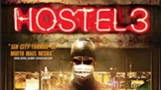 Hostel 3 - Trailer Oficial (Legendado)