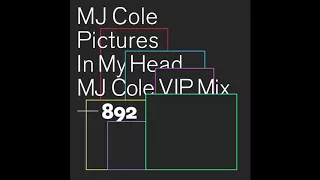 MJ Cole - Pictures In My Head (MJ Cole VIP Mix)