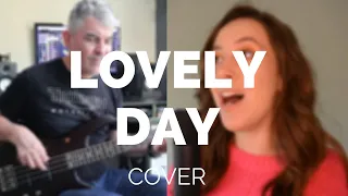 LOVELY DAY (Bill Withers Cover) // Jennifer Glatzhofer & Ian Iredale