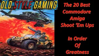 The 20 Best Commodore Amiga Shoot Em Ups Ever!