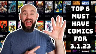 TOP 5 Must Have Comic Books for #NCBD 3/1/23