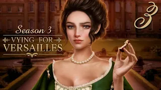 Vying for Versailles, Season 3, Episode 3 (Alexandre Bontemps' Route) | Romance Club