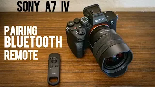 How to pair a Bluetooth Remote with Sony A7IV