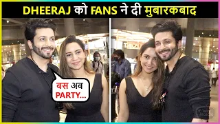 Dheeraj & Wife Vinny Get SURPRISED As They Receive Grand Welcome From Fans At Airport