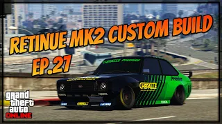 GTA 5 - Custom Build Retinue MK2 (Ford Escort Mk. II)  EP.27