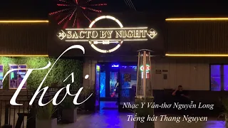 Sacto by Night Aug 11-2022 . Tiếng hát Thăng Nguyễn