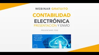 ¿Cómo presentar la Contabilidad electrónica?