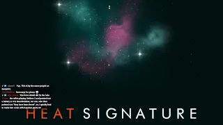 Heat Signature Stream VOD #01 (13/01/2021): *CLONK*