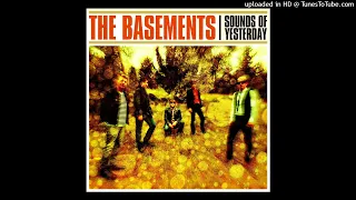 The Basements - I'm For My Own