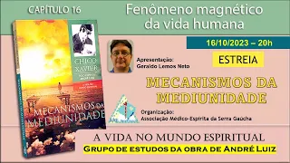 31 AULA 31 -  ESTUDOS DA OBRA DE ANDRE LUIZ -  MECANISMO DA MEDIUNIDADE em 06.10.2023