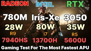 780M GPU VS 680M VS RTX 3050 LAPTOP VS INTEL IRIS-XE GPU RYZEN R9 7940HS VS İ7 13700H VS R5 5600U