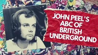 John Peel's ABC of British Underground Bands (1968)