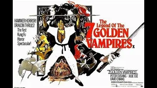 The Legend Of The 7 Golden Vampires (1974) Hammer/Shaw Bros Film Review