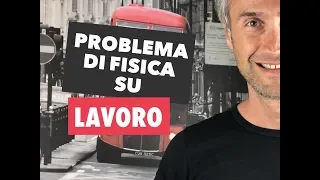 FISICA in UN MINUTO! Problemi fisica 1 fisica problemi ENERGIA E LAVORO FISICA