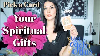 PICK A CARD: What are your SPIRITUAL GIFTS!