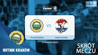 Skrót meczu: Hutnik Kraków - Sokół Ostróda (eWinner 2.Liga - sezon 2021/22)