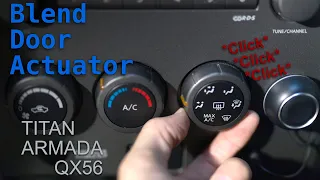 Blend Door Actuator Replacement | Nissan Titan, Armada, Infinity QX56