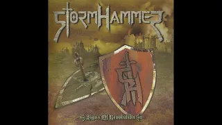 Stormhammer - Signs Of Revolution (Full Album)