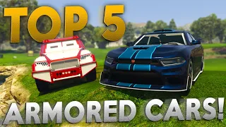 TOP 5 ARMORED CARS | GTA 5