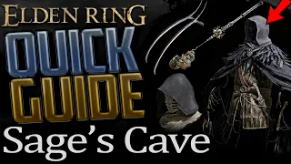 Elden Ring: Sage's Cave Complete Guide (All Secrets and Hidden Items)