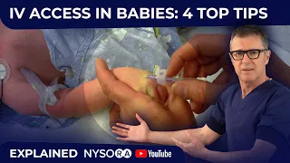 IV Access in Babies: 4 TOP TIPS