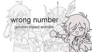 wrong number || genshin impact animatic