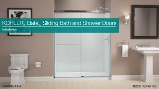 Installation - Elate Sliding Bath and Shower Doors