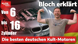 Von 6 bis 16 Zylinder: Die besten deutschen Kult-Motoren - Bloch erklärt #200 | auto motor und sport