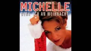 Michelle - Weiße Weihnacht und Du