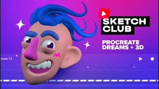 Sketch Club #S2 E04 : 3D + procreate dreams
