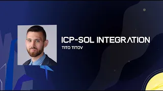 Integrating ICP & SOL - With Tito Titov