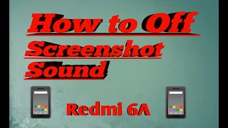 How to Off ScreenShot Sound On Redmi Phone