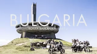 Routa Balkanika 2017 - Ep 2 - BULGARIA : Shipka & Buzludzha monument