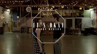 It's Okay - Harry Hudson l Sean Lew Choreography l Sean & Kaycee