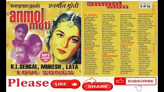 EVERGREEN JEWELS - ANMOL MOTI - LOVE SONGS (PART-2)