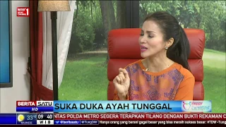 Happy Parenting: Suka Duka Ayah Tunggal #1