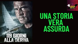 Recensione film storia vera - Abandoned (119 giorni alla deriva) (2015)