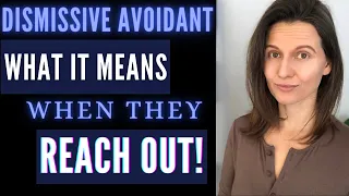 Dismissive Avoidant No Contact | What it means when they reach out
