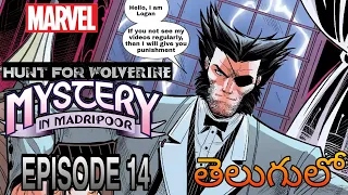 Hunt For Wolverine - 14 _  Mystery In Madripoor _ He found Us | Marvel Comics Explained in Telugu