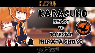 Past Karasuno react to Timeskip Hinata Shoyo | Haikyuu!! | ⚠️Manga Spoiler⚠️ | Pt 1/? | Gachaclub