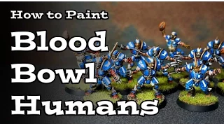 How to Paint a Blood Bowl Human Team (2016)