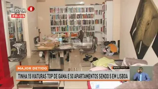 Major detido - Tinha 15 viaturas top de gama e 50 apartamentos sendo 5 em Lisboa