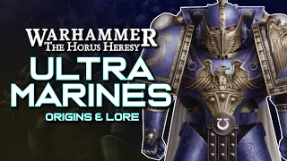 The ULTRAMARINES Legion in the HORUS HERESY | Legion XIII: Origins & Lore