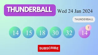 Thunderball Draw Results on Wed 24 Jan 2024 The National Lottery UK