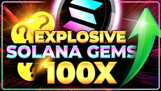 EXPLOSIVE Solana GEMS!! Don't Miss These 3 SOL Altcoins