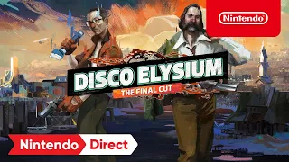 Disco Elysium - The Final Cut – Release Date Trailer – Nintendo Switch